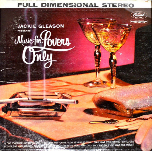 Jackie Gleason - Music For Lovers Only (LP, Album)